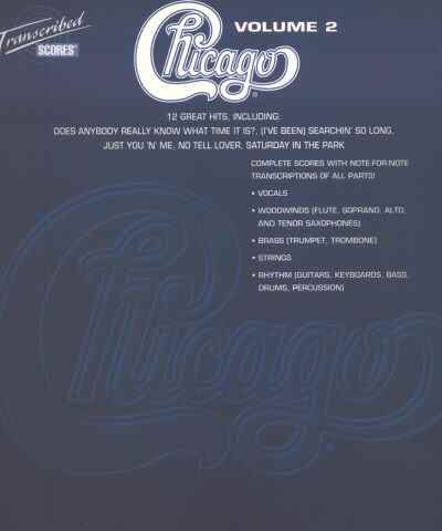 Chicago - Transcribed Scores - Vol. 2