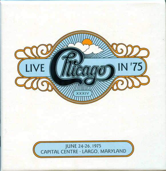 Chicago XXXIV - Live in '75  (2011)